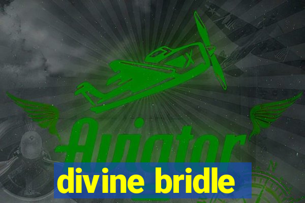 divine bridle