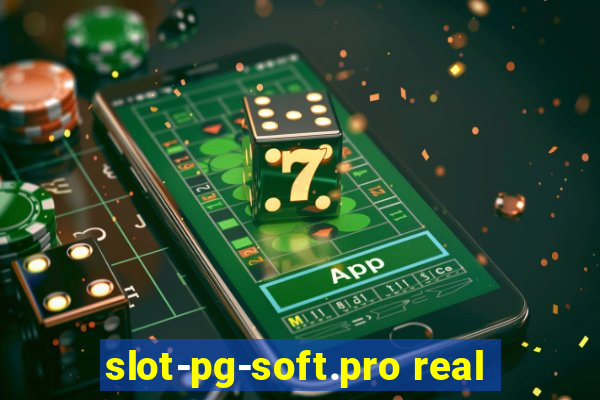 slot-pg-soft.pro real