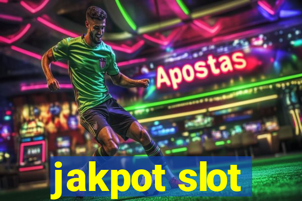 jakpot slot