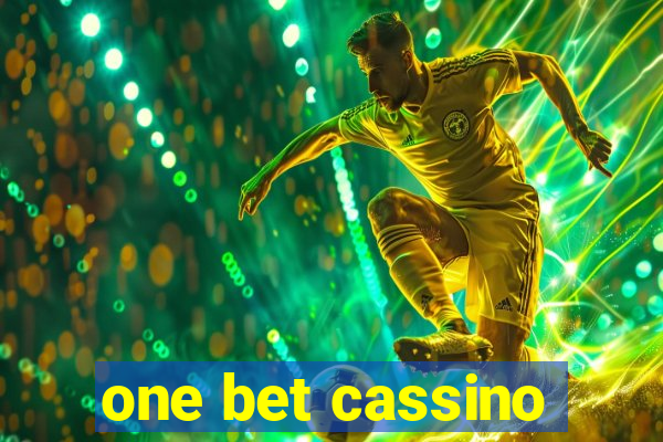 one bet cassino