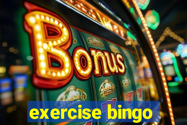 exercise bingo