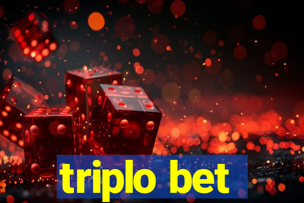 triplo bet