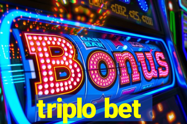 triplo bet