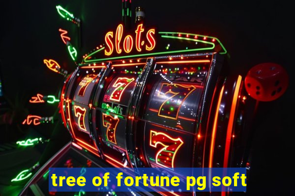 tree of fortune pg soft