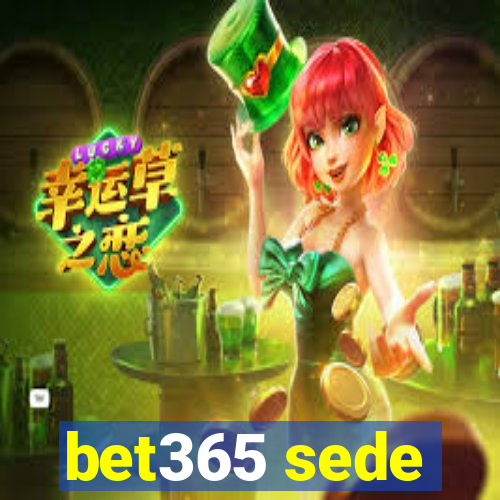 bet365 sede