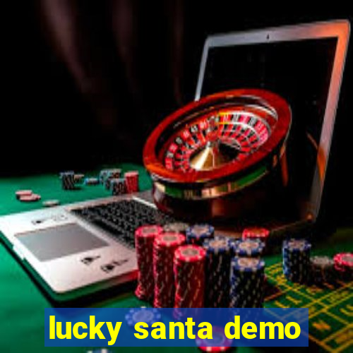 lucky santa demo