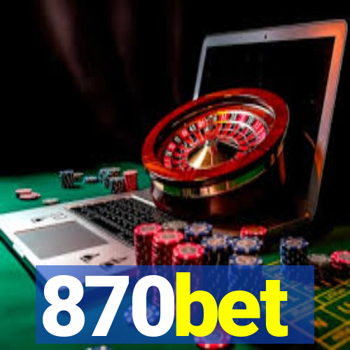 870bet