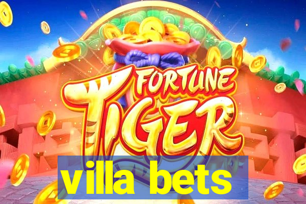 villa bets