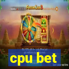 cpu bet