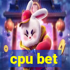 cpu bet