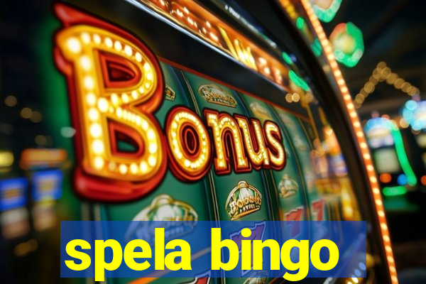 spela bingo