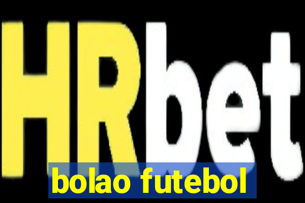 bolao futebol