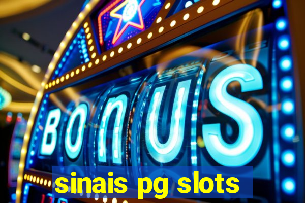 sinais pg slots