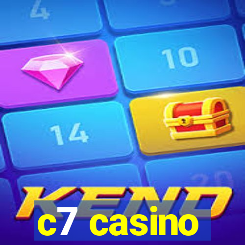 c7 casino