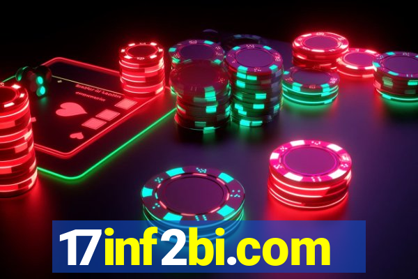 17inf2bi.com