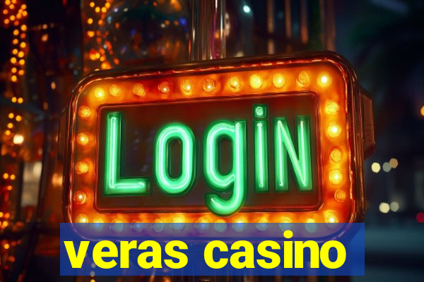 veras casino