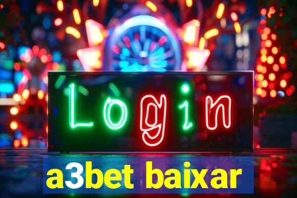 a3bet baixar