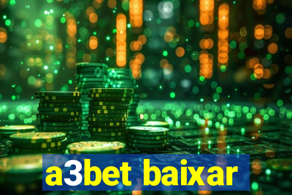 a3bet baixar