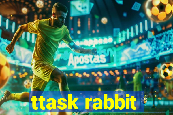 ttask rabbit