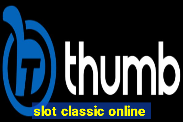 slot classic online