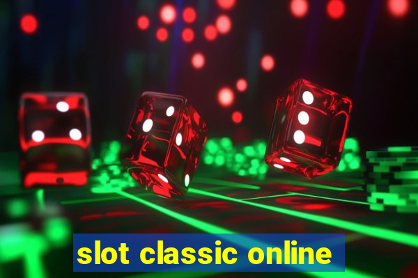 slot classic online