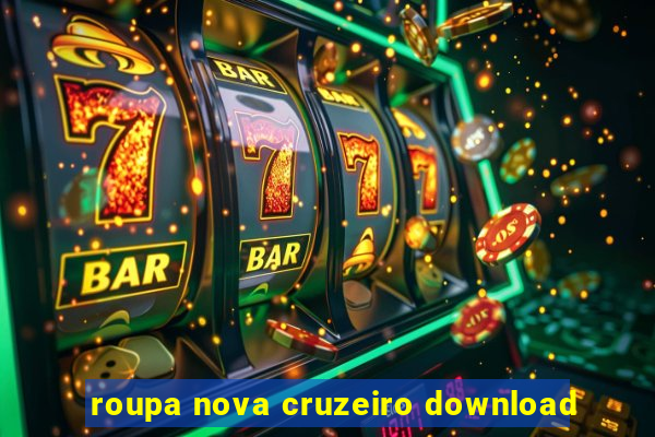 roupa nova cruzeiro download