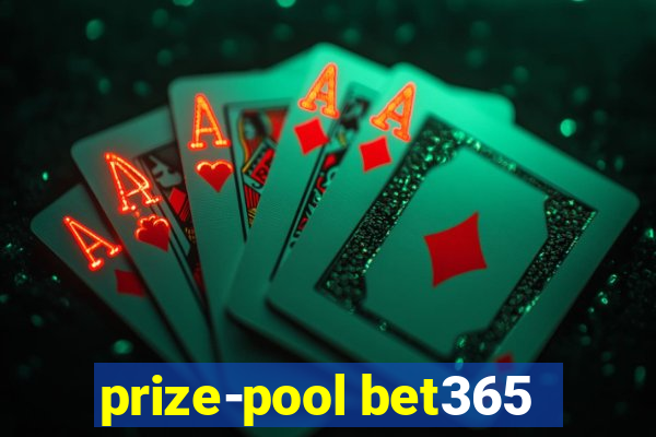 prize-pool bet365