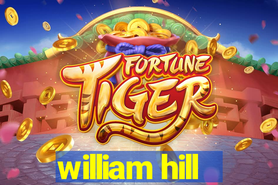 william hill