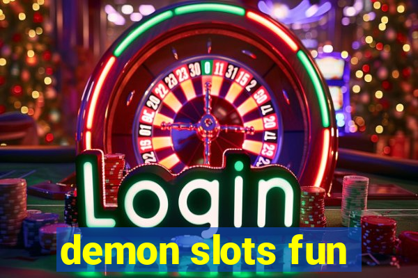 demon slots fun