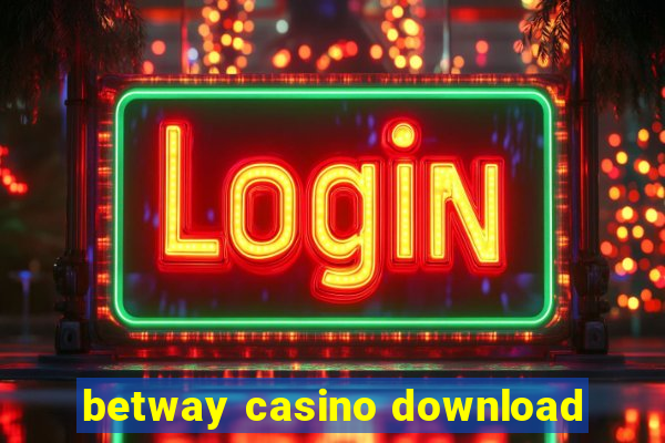 betway casino download