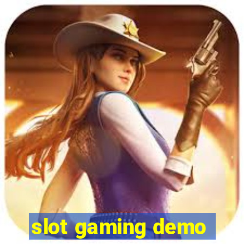 slot gaming demo