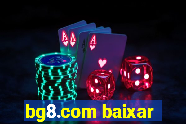 bg8.com baixar