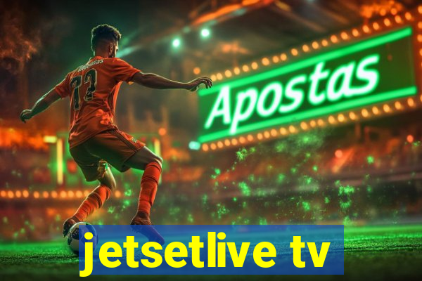 jetsetlive tv