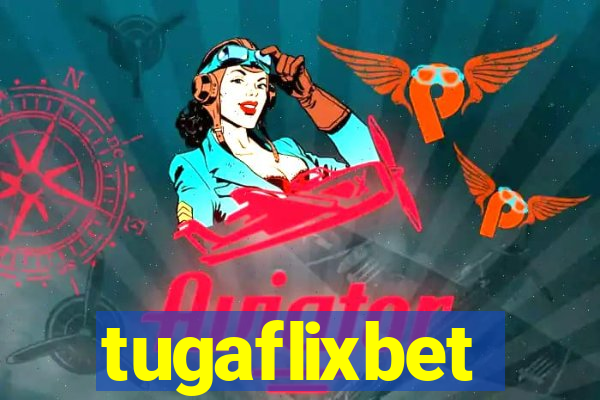 tugaflixbet