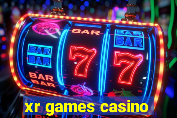 xr games casino