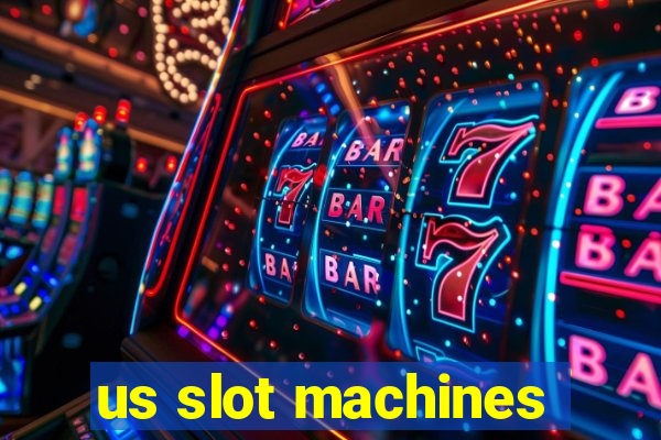 us slot machines