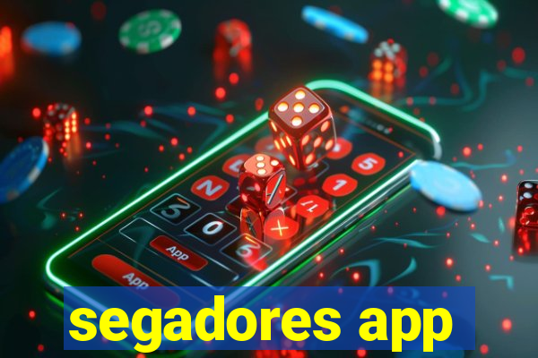 segadores app