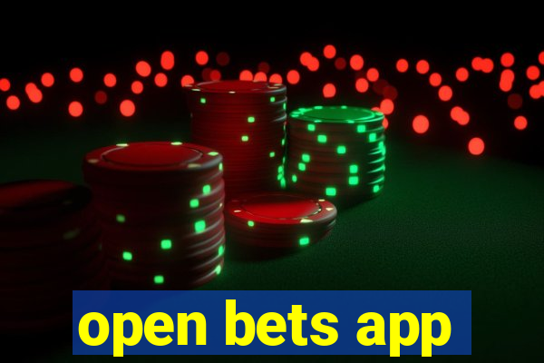 open bets app