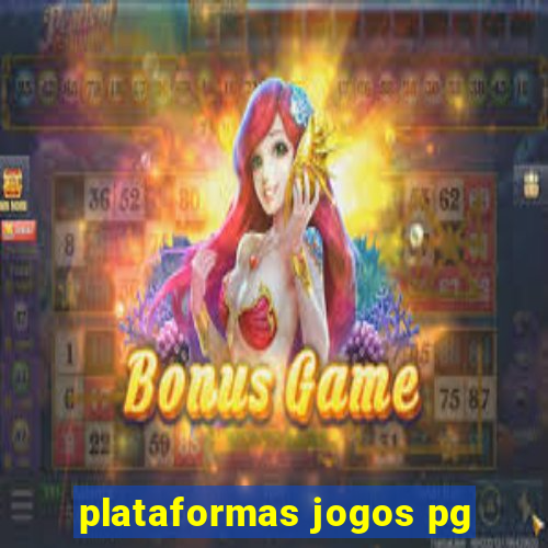 plataformas jogos pg