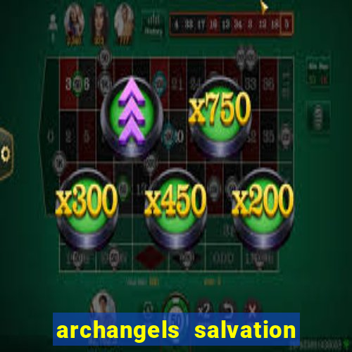 archangels salvation slot payout