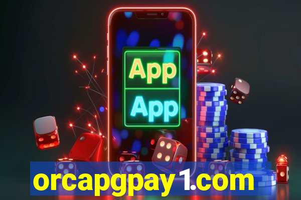 orcapgpay1.com