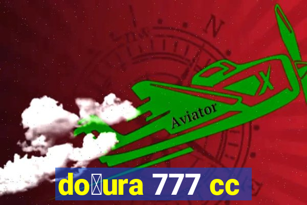 do莽ura 777 cc