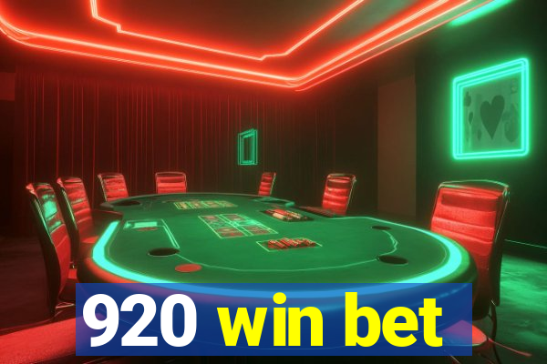 920 win bet