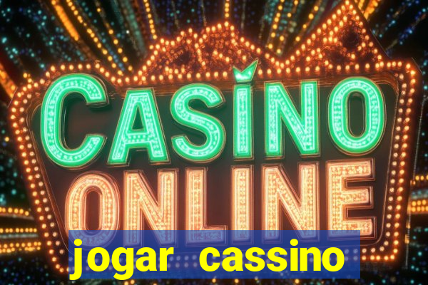 jogar cassino online brasil