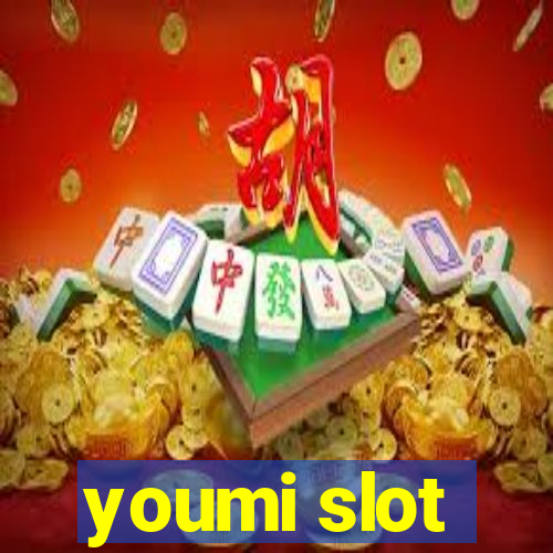 youmi slot