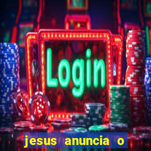 jesus anuncia o reino de deus catequese infantil