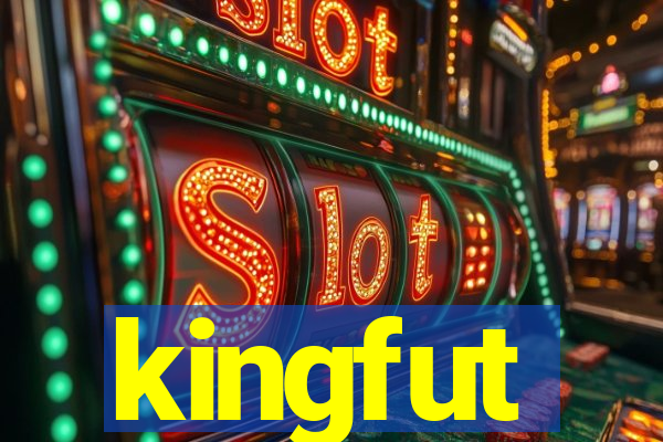 kingfut