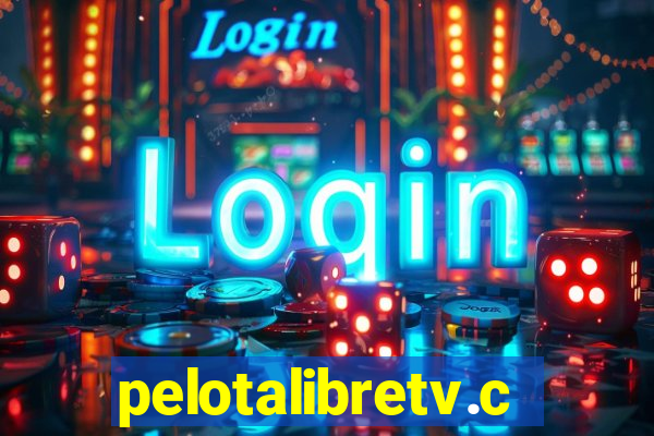 pelotalibretv.com