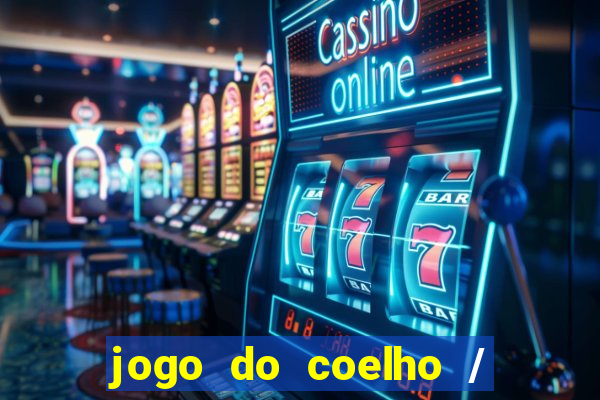 jogo do coelho / fortune rabbit