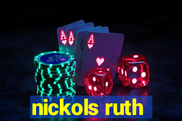 nickols ruth